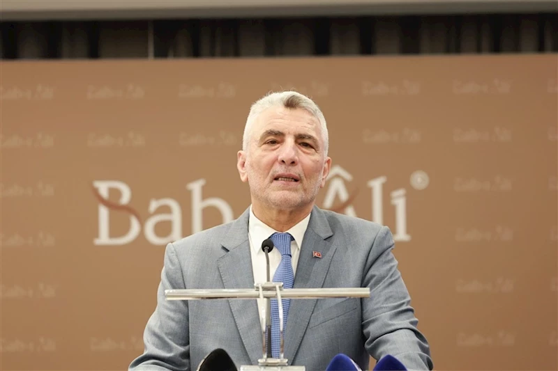 Ticaret Bakanı Bolat, Bab-ı Ali Toplantıları’nda Konuştu