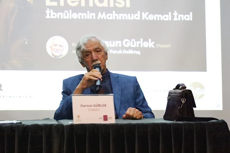 Yazar ve Tarihçi Gürlek, İbnülemin Mahmut Kemal İnal’ı anlattı